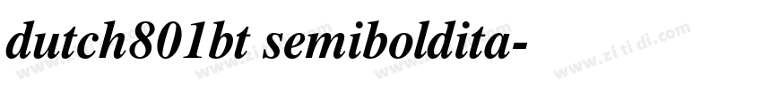 dutch801bt semiboldita字体转换 dutch801bt semiboldita字体转换